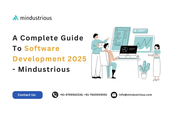 Mindustrious Blog - A Complete Guide To Software Development 2025 Thumbnail